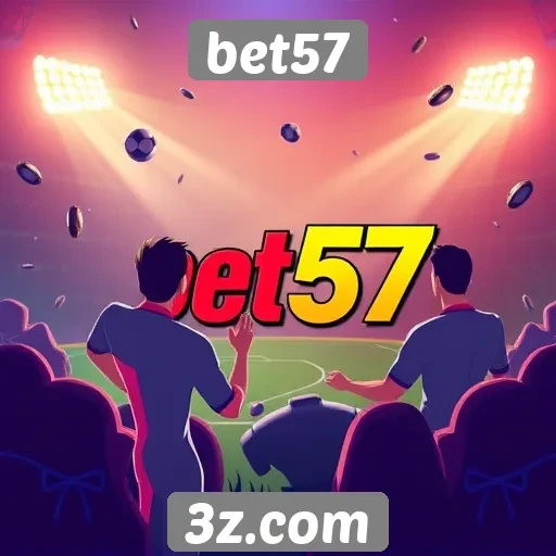 Vantagens e desvantagens de apostar na bet57